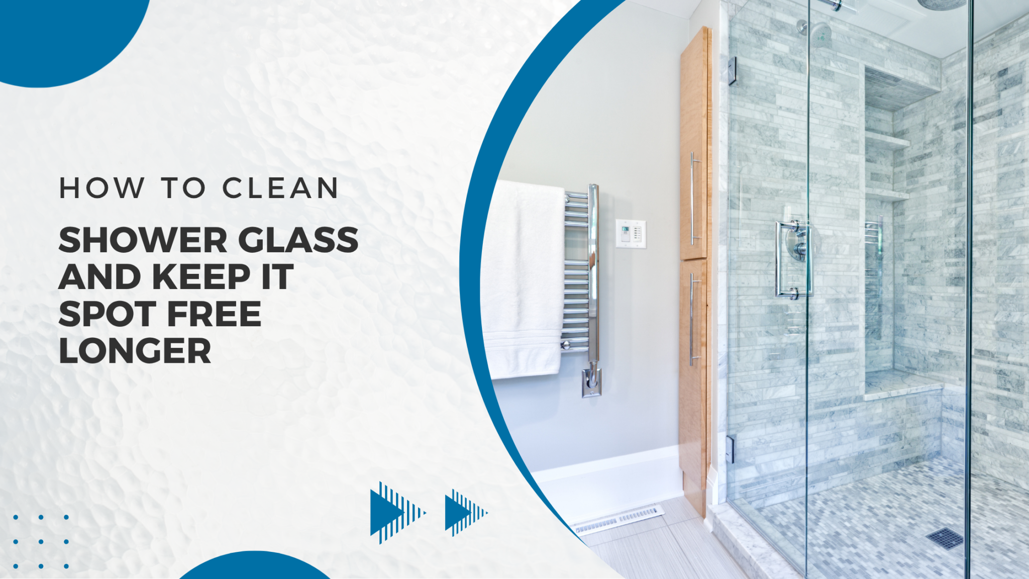 How to Clean Shower Glass and Keep It Spot-Free Longer